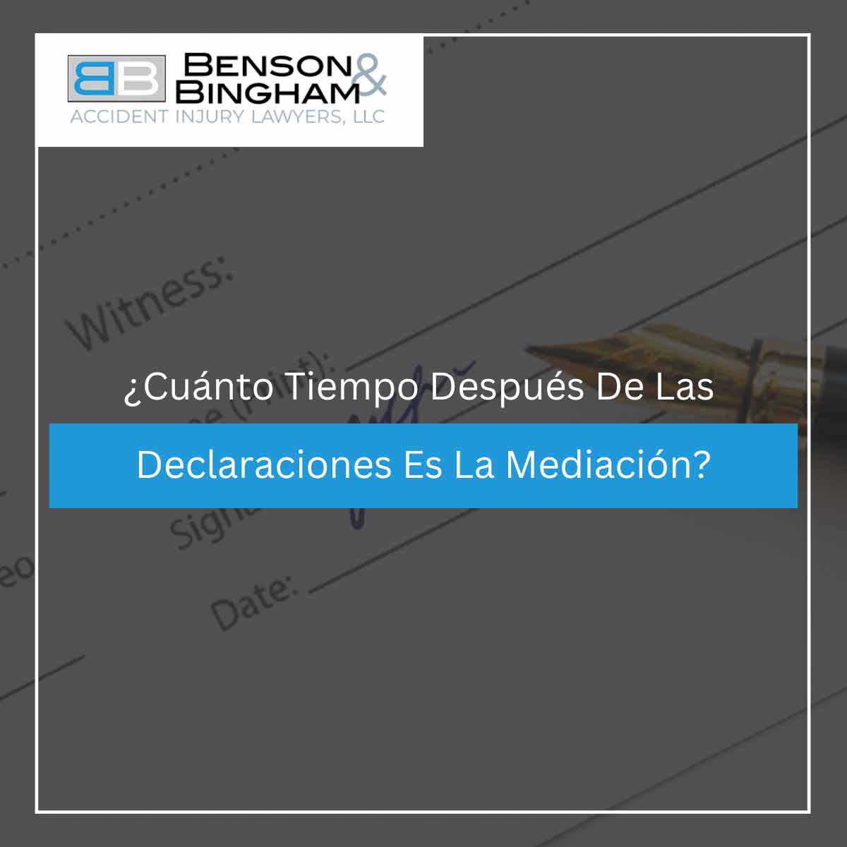 ¿Cuánto Tiempo Después De Las Declaraciones Es La Mediación? blog