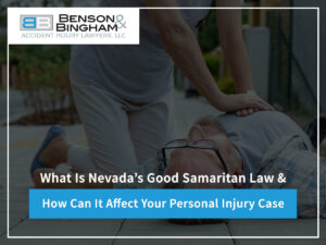 What Is Nevada’s Good Samaritan Law & How Can It Affect Your Personal Injury Case?