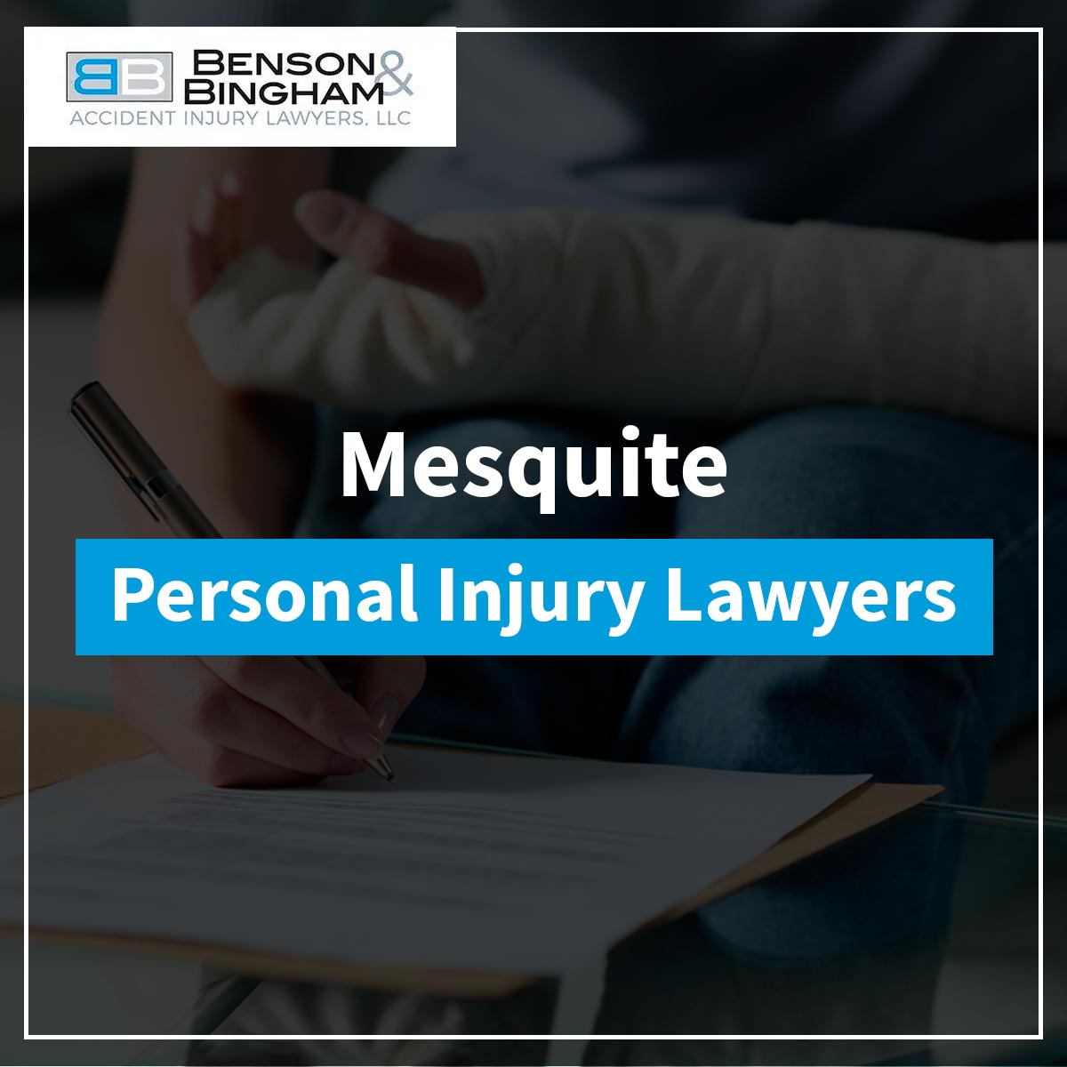 Mesquite Personal Injury Lawyers at Benson and Bingham: https://staging.bensonbingham.com/