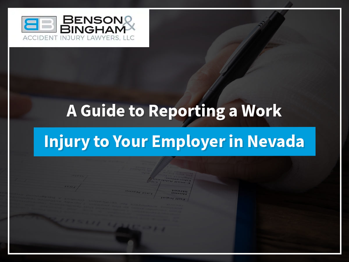 A Guide to Reporting a Work Injury to Your Employer in Nevada