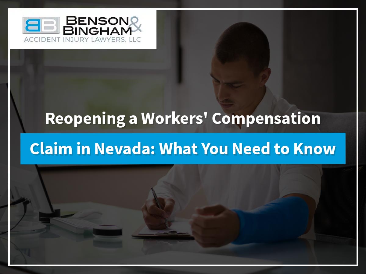 Reopening a Workers' Compensation Claim in Nevada: What You Need to Know